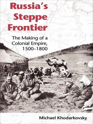 cover image of Russia's Steppe Frontier